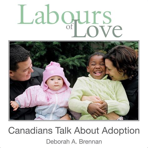 labours of love canadians talk about adoption Reader