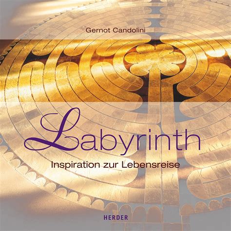 labyrinth inspiration lebensreise gernot candolini Doc