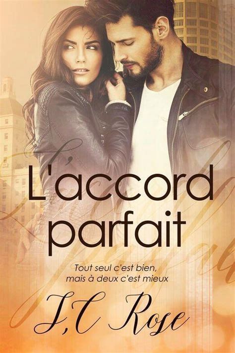 laccord parfait s c rose ebook Doc