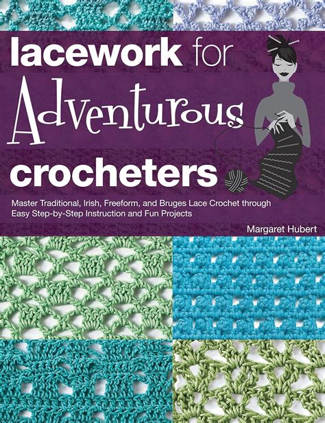 lacework for adventurous crocheters Ebook Kindle Editon