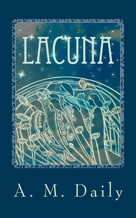 lacuna chronicles 1 m daily Kindle Editon