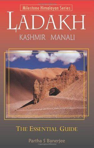 ladakh the essential guide including kashmir and manali 2014 Epub