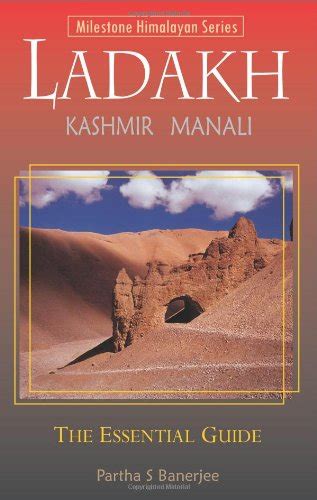 ladakh the essential guide including kashmir and manali 2014 Epub