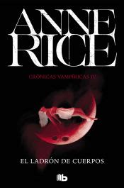 ladron de cuerpos el cronicas vampiricas iv best seller zeta bolsillo Epub