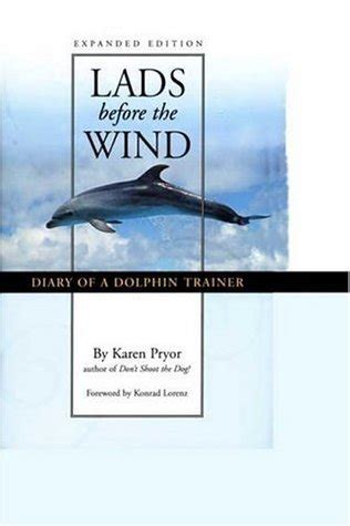 lads before the wind diary of a dolphin trainer Kindle Editon