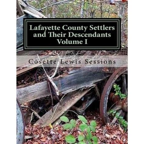 lafayette county settlers their descendants PDF