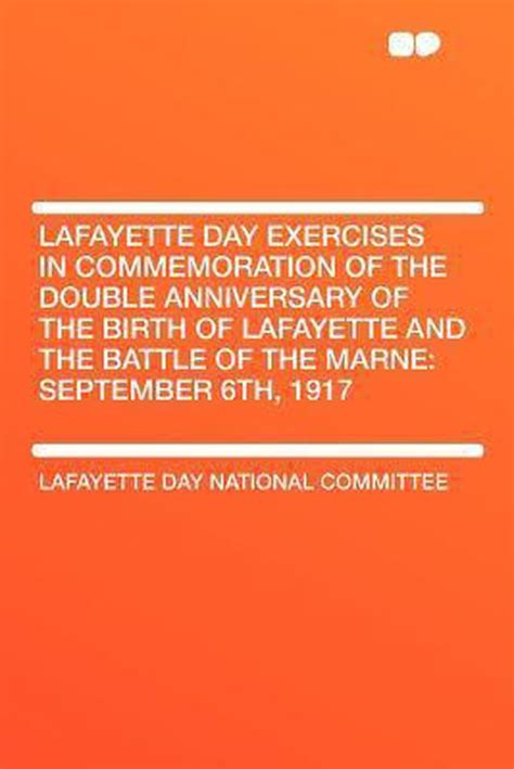 lafayette day exercises commemoration anniversary Doc