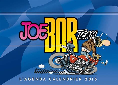 lagenda calendrier 2016 joe bar team Reader
