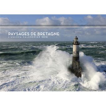 lagenda calendrier paysages bretagne 2016 collectif Doc