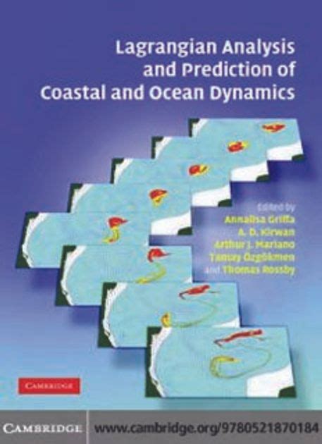 lagrangian analysis and prediction of coastal and ocean dynamics Reader