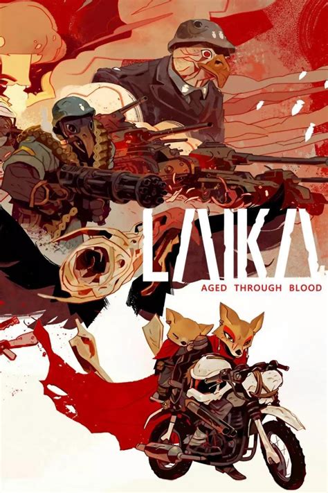 laika aged through blood guide