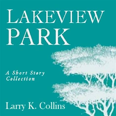 lakeview park short story collection PDF