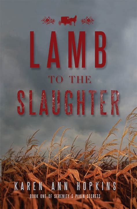 lamb to the slaughter serenitys plain secrets book 1 PDF