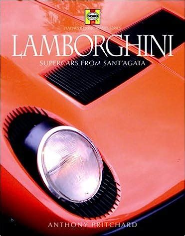 lamborghini supercars from santagata haynes classic makes PDF