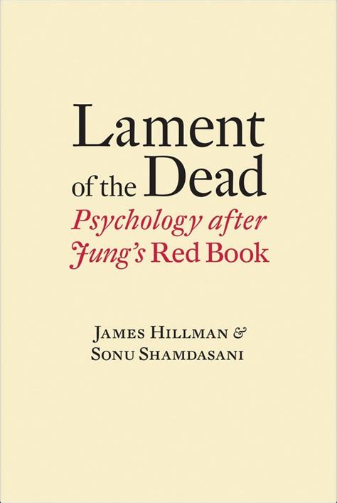 lament of the dead psychology after jungs red book Doc