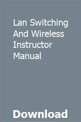 lan switching wireless instructor lab manual pdf Kindle Editon