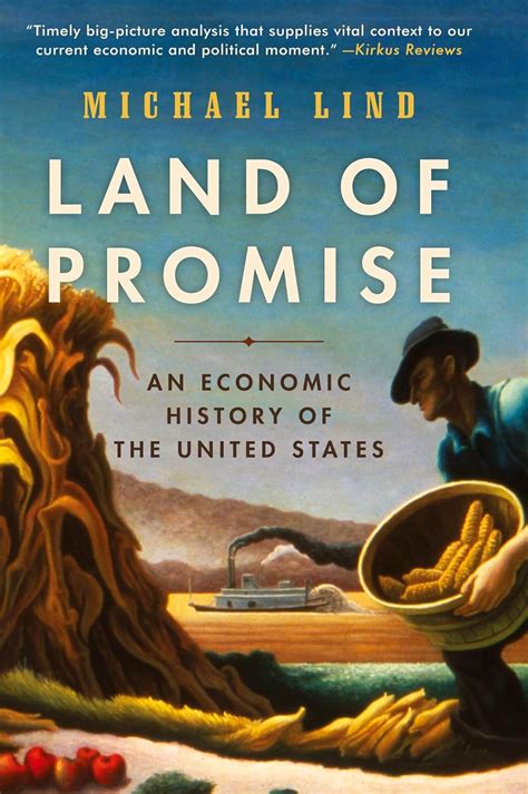 land of promise an economic history of the united states ebook michael lind Kindle Editon