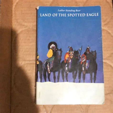land of the spotted eagle Reader