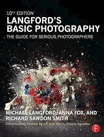 langfords basic photography the guide for serious photographers Reader
