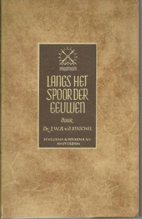 langs het spoor der eeuwen een geologische zwerftocht door nederland PDF