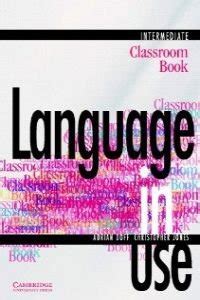 language in use intermediate classroom book Reader