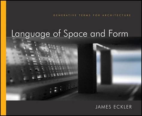 language of space and form generative terms for architecture Kindle Editon