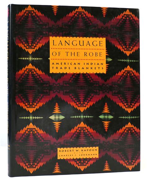 language of the robe american indian trade blankets Kindle Editon