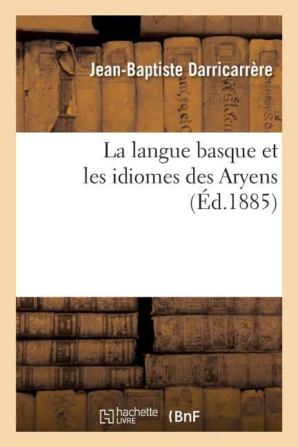 langue basque idiomes classic reprint PDF