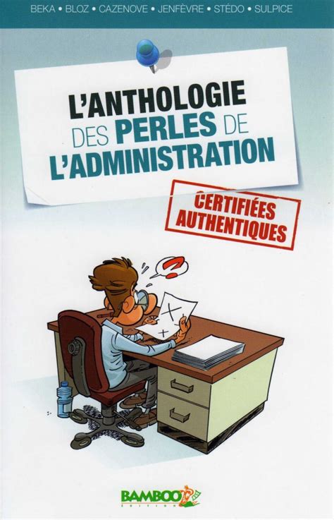 lanthologie perles ladministration collectif Doc