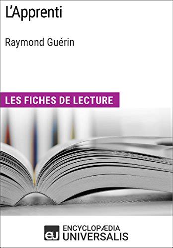 lapprenti raymond gu rin lecture duniversalis ebook PDF