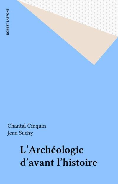 larch ologie davant lhistoire chantal cinquin ebook PDF