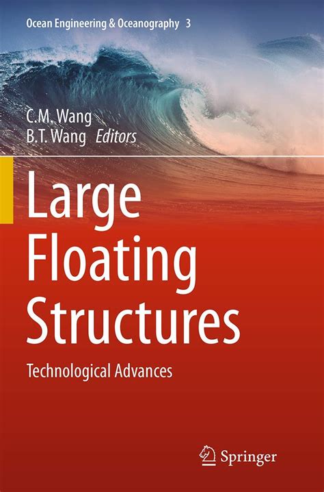 large floating structures technological advances ocean engineering and oceanography Kindle Editon