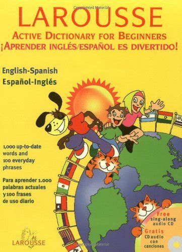 larousse active dictionary for beginners spanish spanish edition Doc