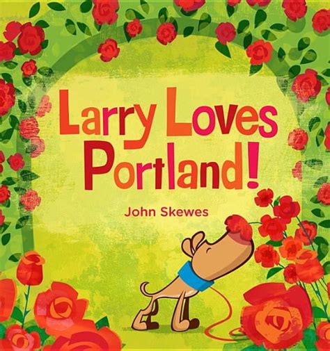 larry loves portland a larry gets lost book Doc