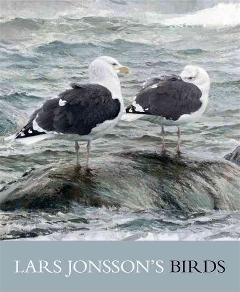lars jonssons birds paintings from a near horizon Reader