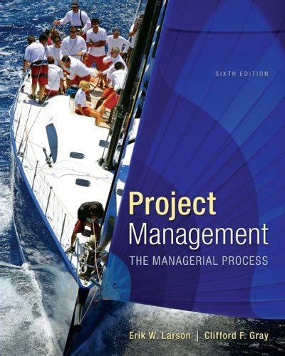 larson-and-gray-project-managemnet-6th-ed Ebook Doc