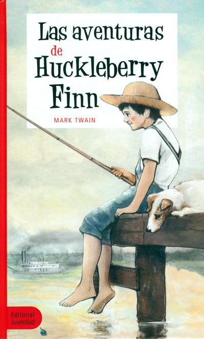 las aventuras de huckleberry finn spanish edition PDF