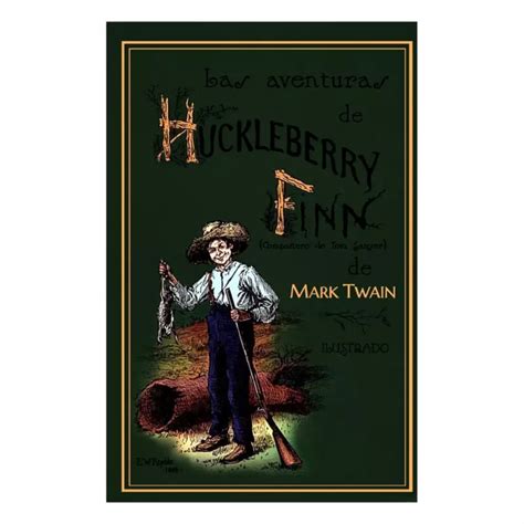 las aventuras huckleberry finn limitada Kindle Editon