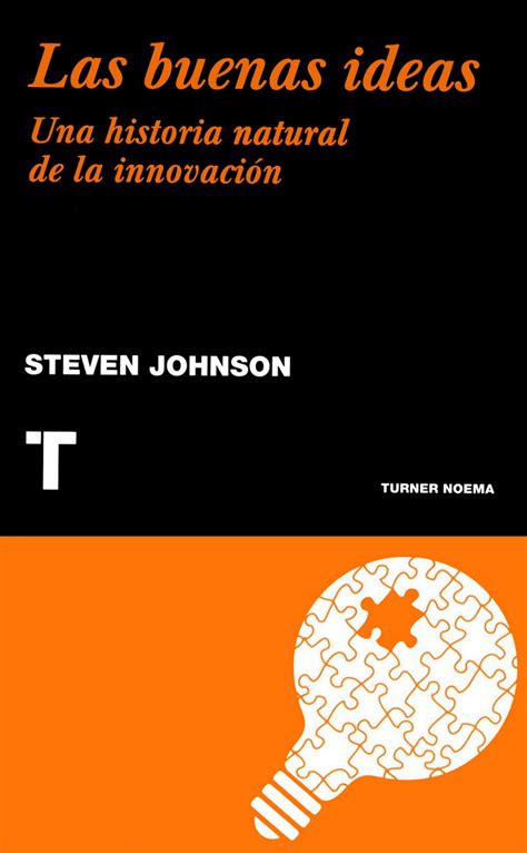 las buenas ideas una historia natural de la innovacion noema PDF