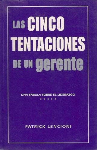 las cinco tentaciones de un gerente libro pdf Epub