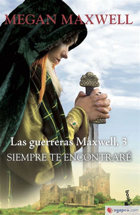 las guerreras 03 siempre te encontrare megan maxwell Epub