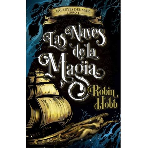 las naves de la magia las leyes del mar 1 Epub