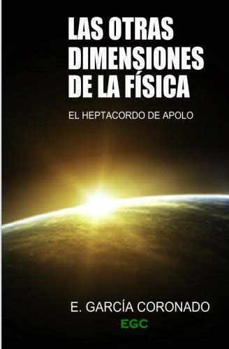 las otras dimensiones de la fisica spanish edition Kindle Editon