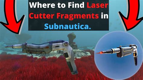 laser cutter in subnautica