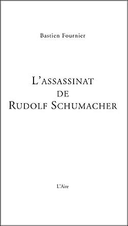 lassassinat rudolf schumacher policier collection ebook PDF