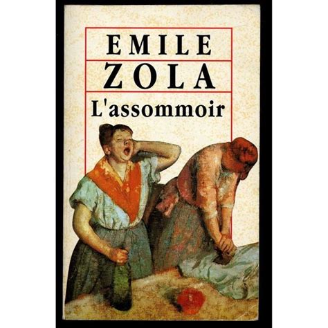 lassommoir zolas masterpieces emile zola Reader