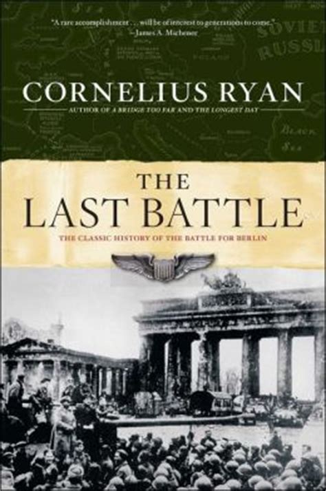 last battle the classic history of the battle for berlin Doc