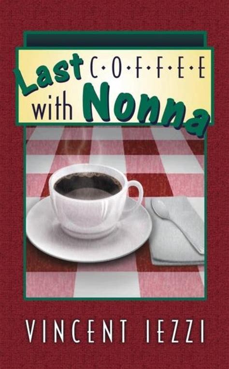 last coffee with nonna Doc