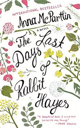 last days of rabbit hayes a novel Kindle Editon