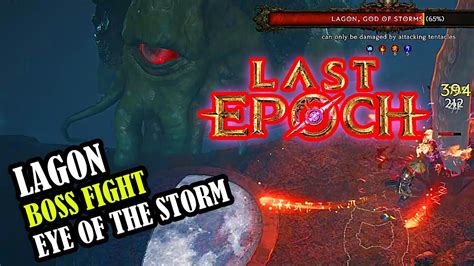 last epoch lagon fight